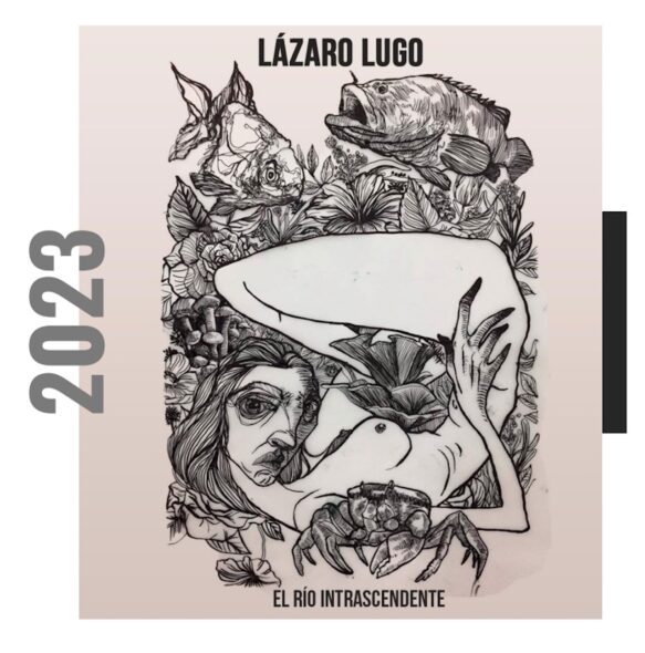 Lázaro Lugo El Río Intrascendente